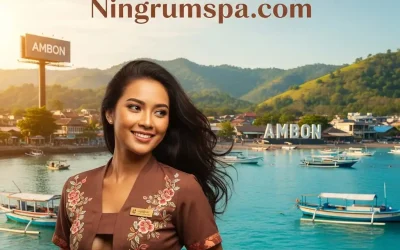 Massage Panggilan Kota Ambon : Layanan 24 Jam Terpercaya